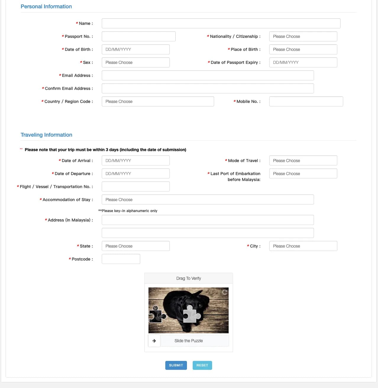 The blank MDAC registration form: Personal Information (name, passport number, date of birth, nationality, place of birth, sex, passport expiry, email, country code, mobile) and Traveling Information (arrival and departure dates, mode of travel, flight or vessel number, last port before Malaysia, accommodation, address, state, city, postcode), ending with the slide puzzle and the submit button.