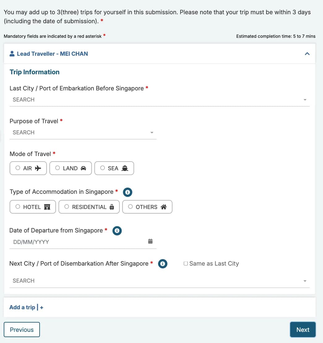 Step 2 of the SG Arrival Card, Trip Information, empty: last city or port of embarkation, purpose of travel, mode of travel (air, land, sea), type of accommodation in Singapore, date of departure, and next city or port with the same-as-last-city checkbox.